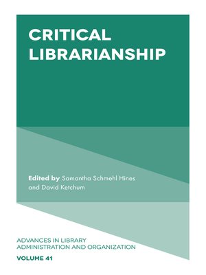 cover image of Advances in Library Administration and Organization, Volume 41